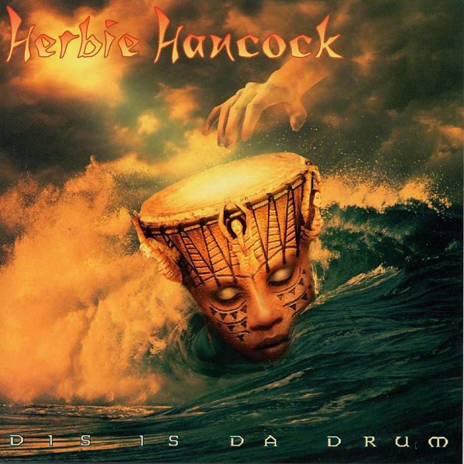Herbie_Hancock_1994-Dis_is_Da_Drum.jpg